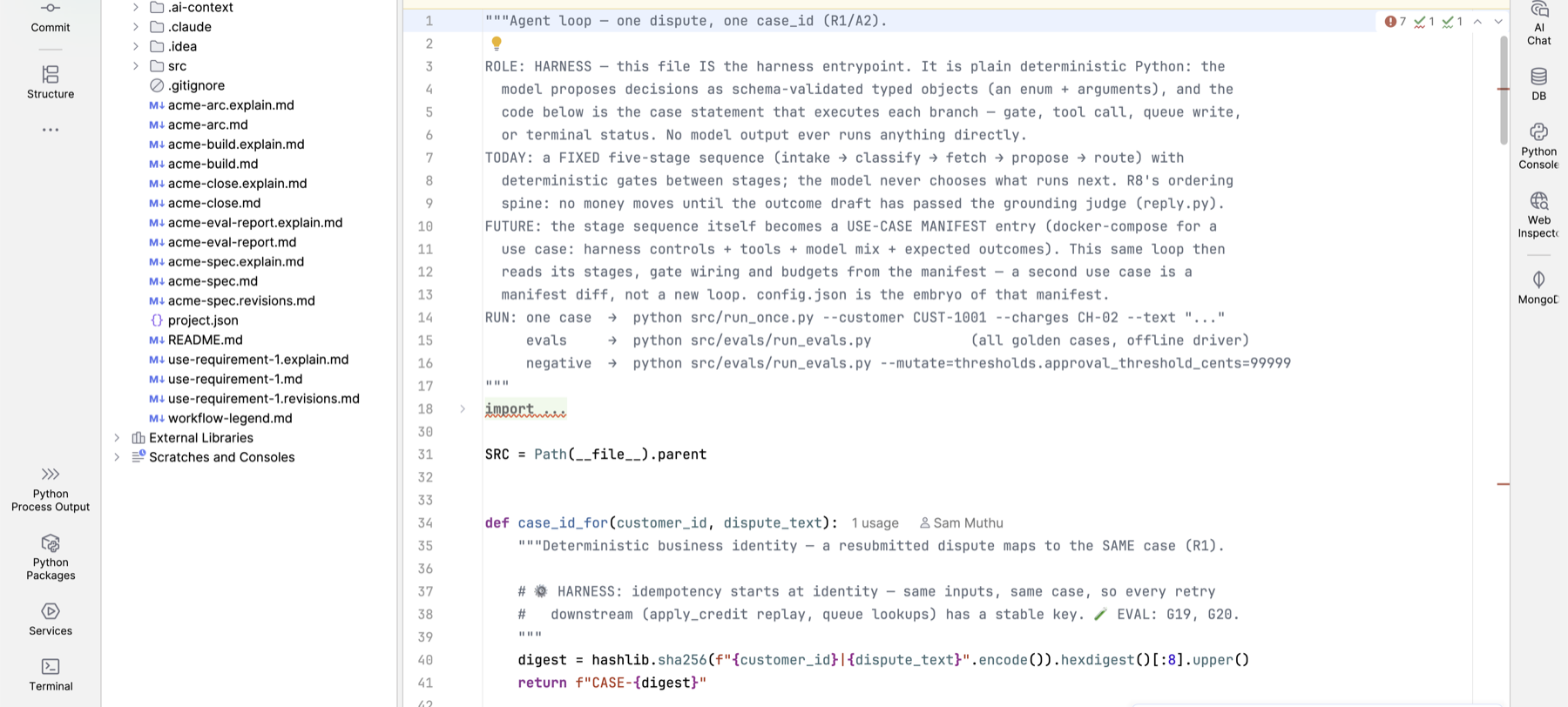 IntelliJ IDEA open on the generated acme-billing-agent project: the file tree of single-concern modules and stage documents, with loop.py showing its ROLE/TODAY/FUTURE/RUN header and inline HARNESS and EVAL markers